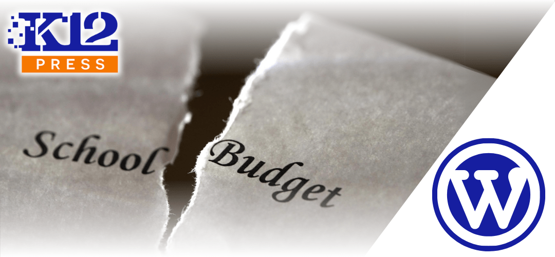 Maximizing School District Budgets with K12Press WordPress Solutions