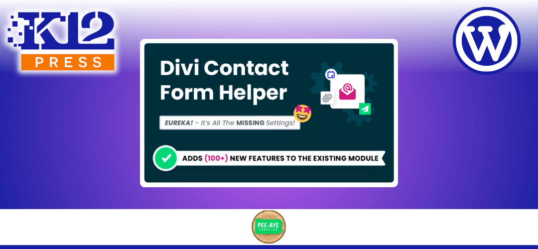 Make Great School PR Tools Even Better with Divi Contact Form Helper