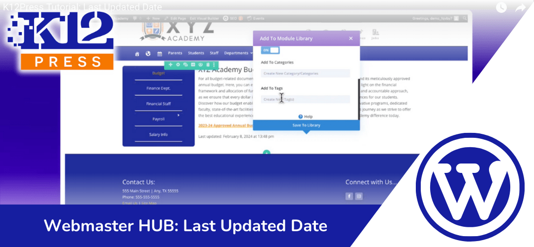 K12Press Webmaster HUB: Add a Date Stamp using a “Last Updated” Feature