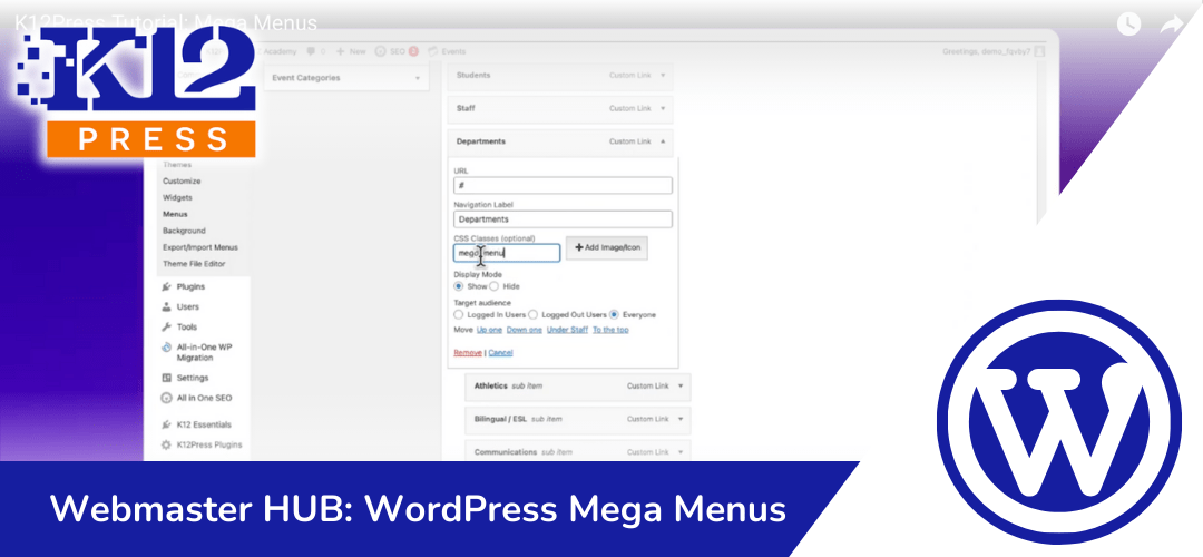 K12Press Webmaster HUB: Working with WordPress Mega Menus