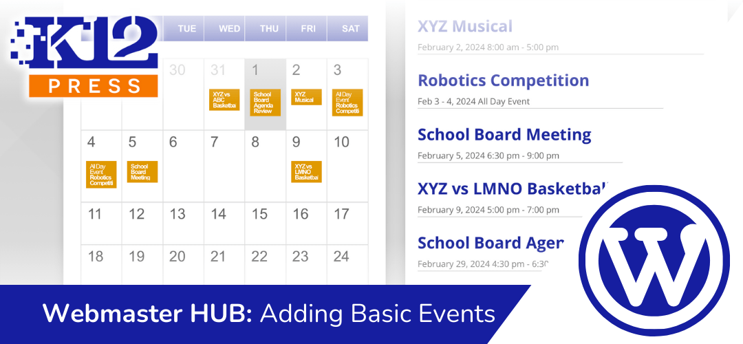 K12Press Webmaster HUB: Adding Basic Events with The Events Calendar