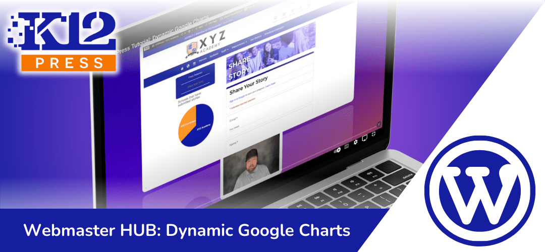 K12Press Webmaster HUB: Embed Dynamic Google Charts on School Websites